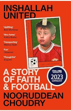 Inshallah United - A Story of Faith and Football