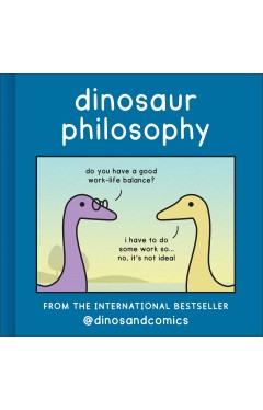 Dinosaur Philosophy