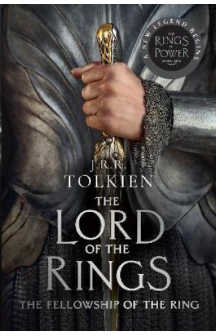 The Fellowship of the Ring (the Lord of the Rings, Book 1)