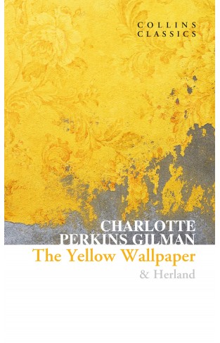 The Yellow Wallpaper & Herland