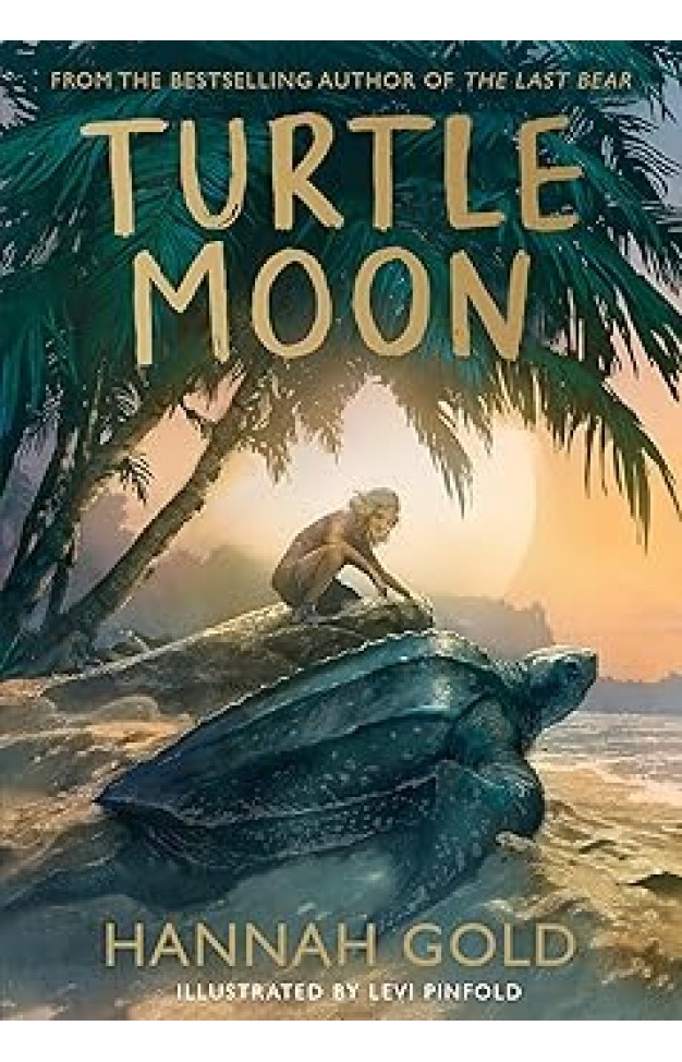 Turtle Moon: A thrilling new illustrated animal adventure