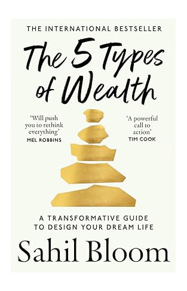The 5 Types of Wealth