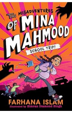 The Misadventures of Mina Mahmood