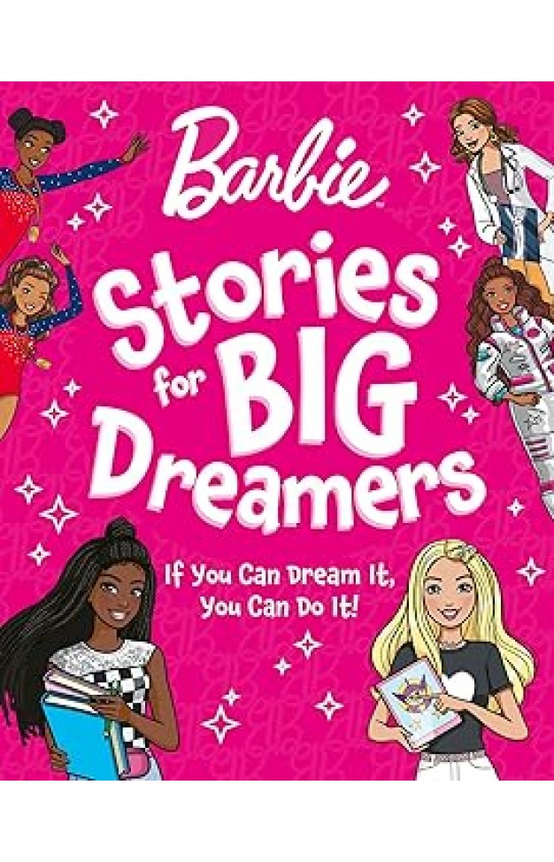 Barbie Stories for Big Dreamers Treasury