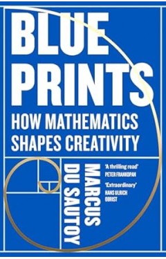 Blueprints: How mathematics shapes creativity