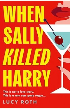 When Sally Killed Harry