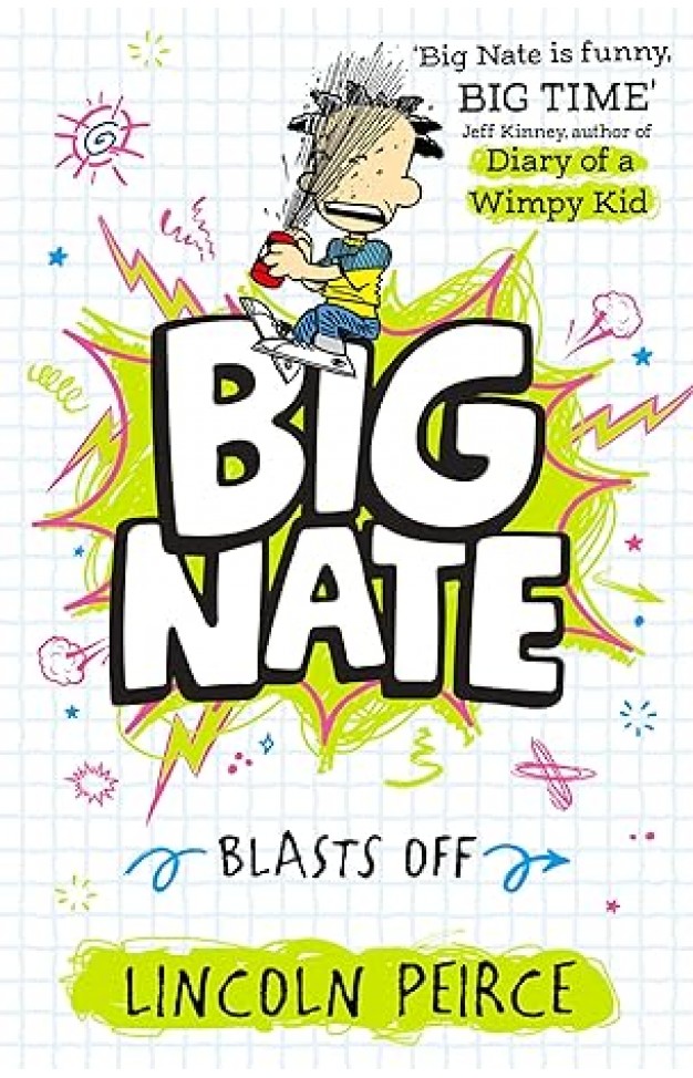 Big Nate Blasts Off