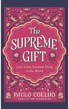 The Supreme Gift