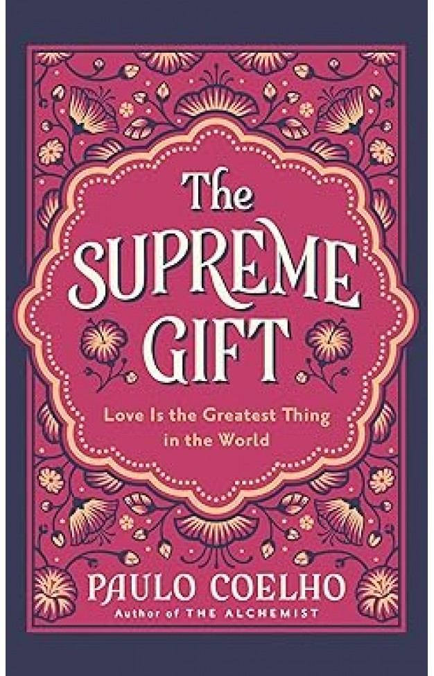 The Supreme Gift