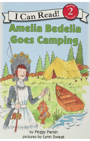 Amelia Bedelia Goes Camping I Can Read  Level 2