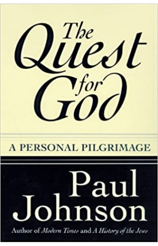 The Quest for God - Personal Pilgrimage, A
