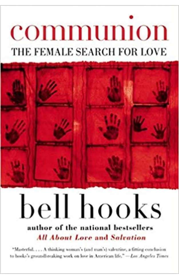 Communion - The Female Search for Love