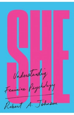 She - Understanding Feminine Psychology