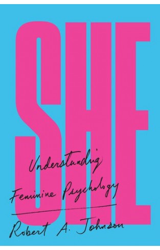 She - Understanding Feminine Psychology
