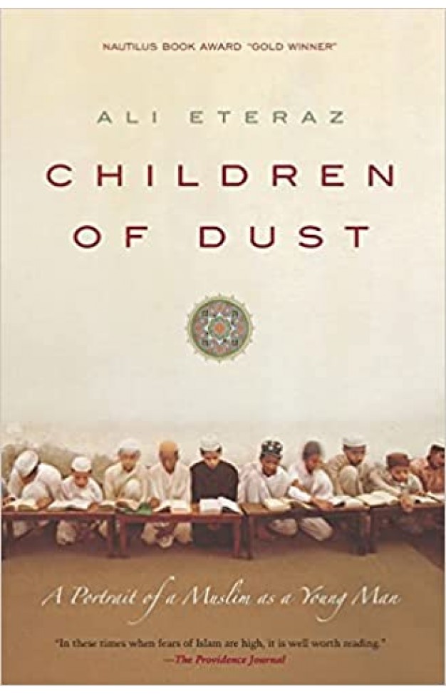 Children of Dust - A Portrait of a Muslim as a Young Man