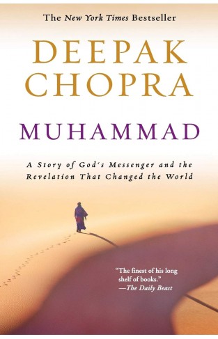 Muhammad: A Story of God's Messenger and the Revelation That Changed the World