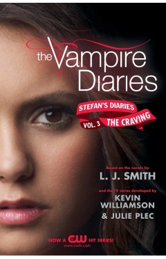 The Vampire Diaries Stefans Diaries 3 The Craving 