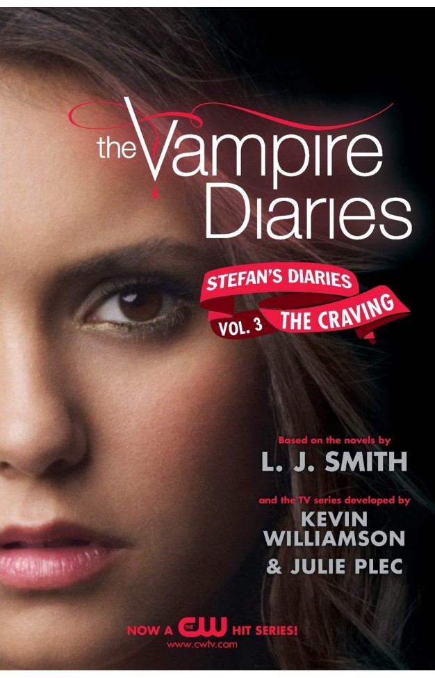 The Vampire Diaries Stefans Diaries 3 The Craving 