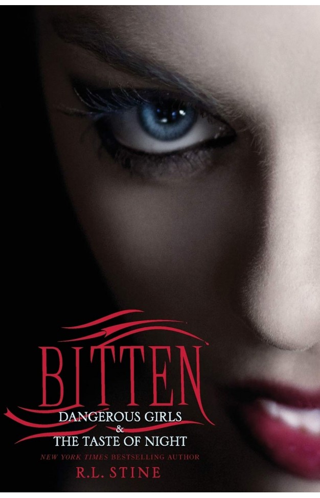 BittenDangerous Girls And The Taste of Night