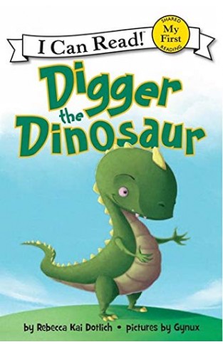 Digger the Dinosaur (I Can Read)