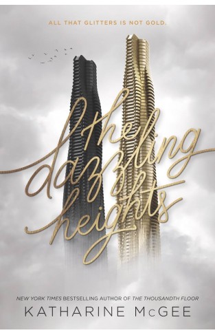 The Dazzling Heights (Thousandth Floor)