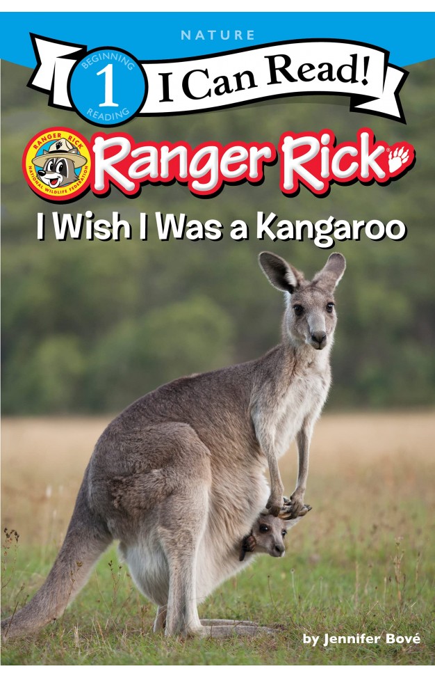 Ranger Rick: I Wish I Was a Kangaroo