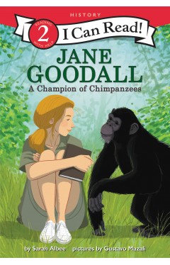 Jane Goodall: a Champion of Chimpanzees