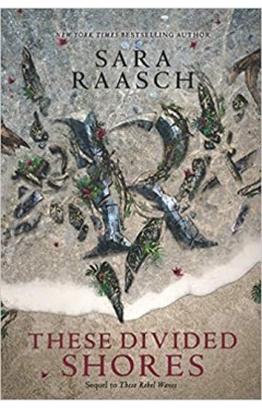 These Divided Shores