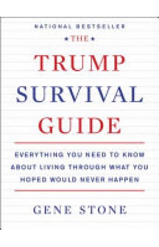 The Trump Survival Guide