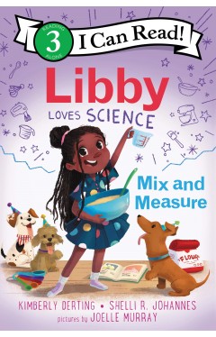 Libby Loves Science: Mix and Measure