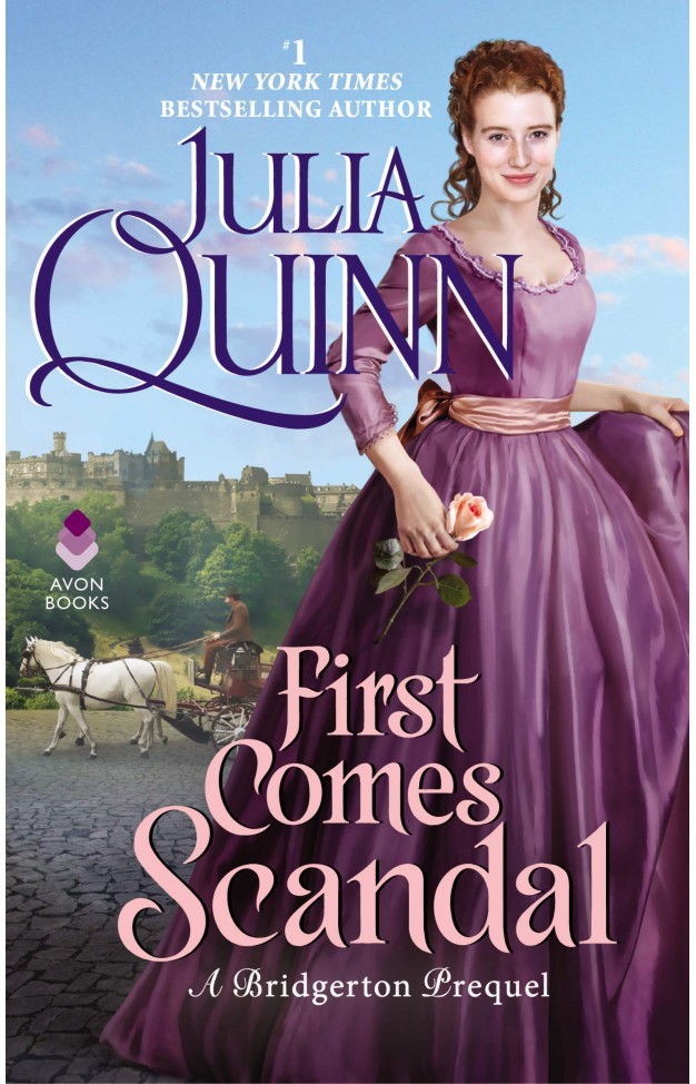 First Comes Scandal : A Bridgertons Prequel