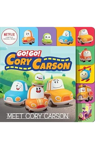 Go! Go! Cory Carson: Meet Cory Carson Board Book