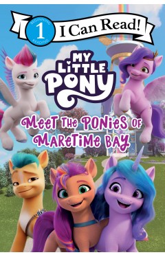My Little Pony: Meet the Ponies of Maretime Bay