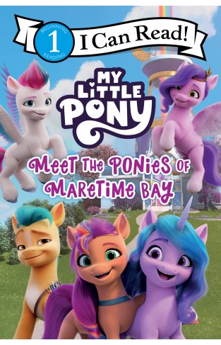 My Little Pony: Meet the Ponies of Maretime Bay