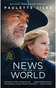News of the World [Movie Tie-In] - A Novel