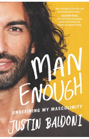 Man Enough - Undefining My Masculinity