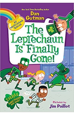 My Weird School Special: The Leprechaun Is Finally Gone!