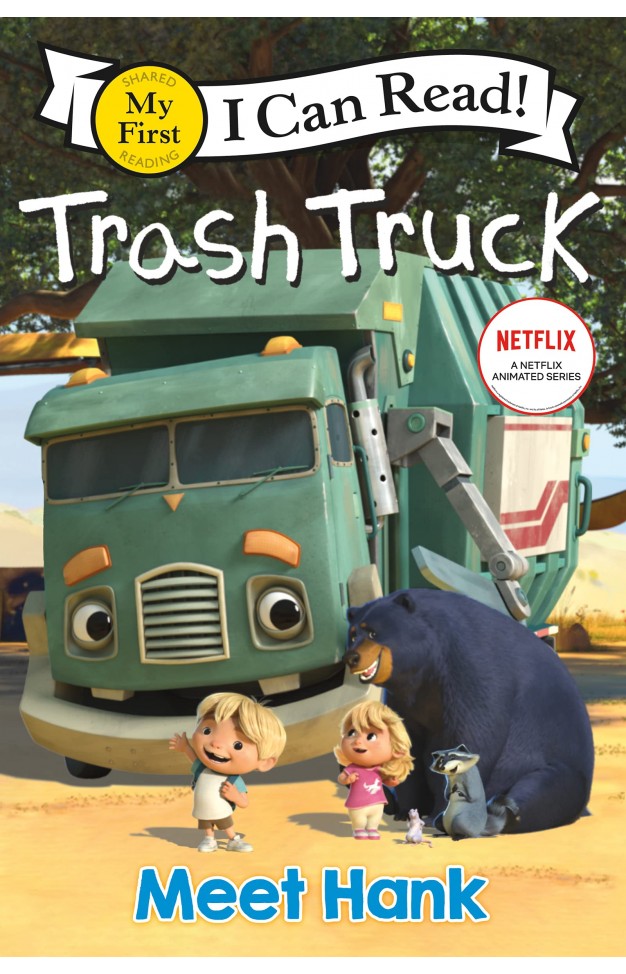 Trash Truck: Meet Hank (My First I Can Read)