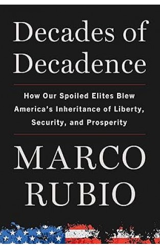 Decades of Decadence