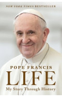 Life: My Story Through History―An Autobiography of the Life 