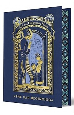 A Series of Unfortunate Events: #1 the Bad Beginning (Deluxe Limited Edition)
