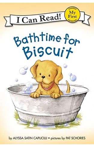 My First I Can Read Bathtime for Biscuit 
