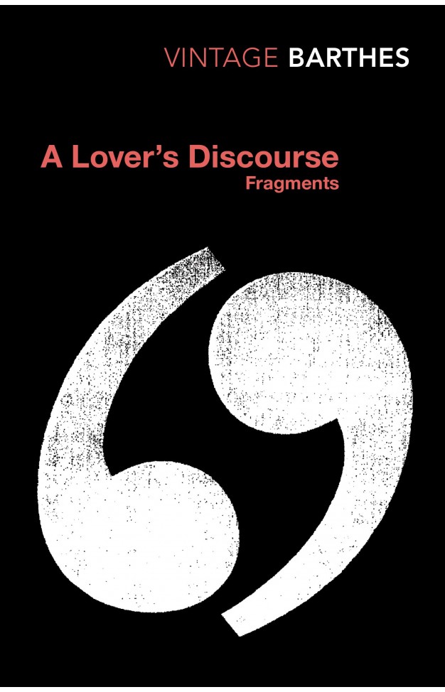 A Lover's Discourse: Fragments