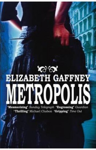 Metropolis - A Novel