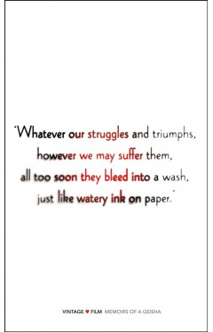 Memoirs Of A Geisha