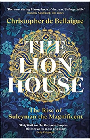 The Lion House - The Coming of a King
