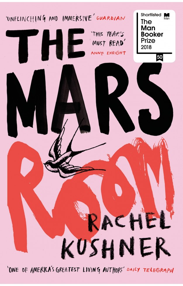 The Mars Room: Shortlisted for the Man Booker Prize 2018