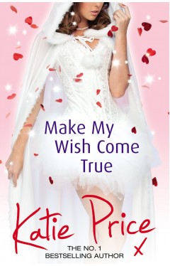 Make My Wish Come True