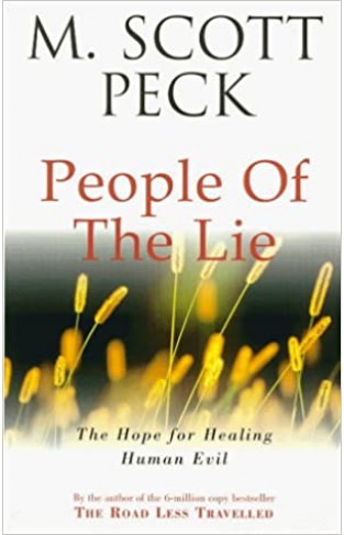 People of the Lie - The Hope for Healing Human Evil