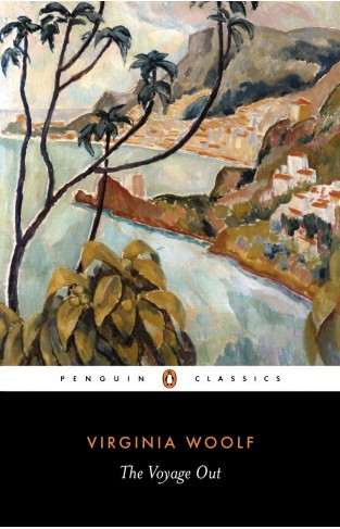 The Voyage Out (Penguin Twentieth Century Classics)